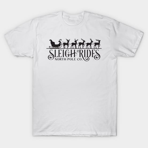 Sleigh rides North Pole Co T-Shirt by MZeeDesigns